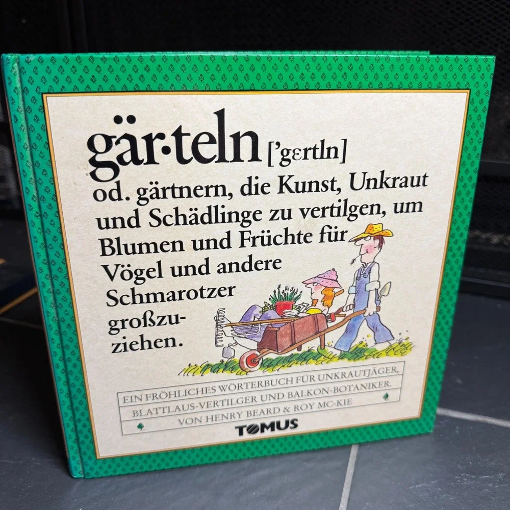 Gaerteln Henry Beard Roy McKie German Gardening Humor Book 1983 Tomus Verlag